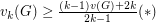 $ v_k(G)\ge {(k-1)v(G)+2k\over 2k-1} (*) $