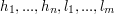 $ h_1,...,h_n,l_1,...,l_m $