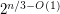 $ 2^{n/3−O(1)} $