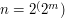 $ n=2^(2^m) $