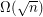 $ \Omega(\sqrt{n}) $