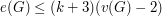 $ e(G) \le (k+3) (v(G) - 2) $